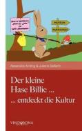 Der Kleine Hase Billie ... edito da Vindobona Verlag
