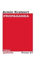 Propaganda di Armin Kratzert edito da Steinmeier, Druckerei