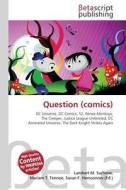 Question (comics) edito da Betascript Publishers