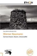 Werner Naumann edito da Phon