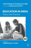Education in India: Policy and Practice edito da SAGE PUBN