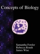 Concepts of Biology di Samantha Fowler, Rebecca Roush, James Wise edito da Samurai Media Limited