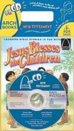 Twelve Who Followed Jesus/Jesus Blesses the Children [With CD] edito da Concordia Publishing House
