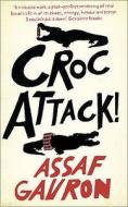 Crocattack di Assaf Gavron edito da Harpercollins Publishers