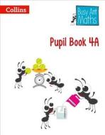 Pupil Book 4A edito da HarperCollins Publishers