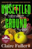 Unsettled Ground di Claire Fuller edito da Penguin Books Ltd