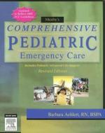Mosby's Comprehensive Pediatric Emergency Care di Barbara Aehlert edito da Mosby/jems