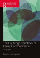 The Routledge Handbook Of Family Communication edito da Taylor & Francis Ltd