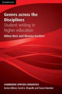 Genres Across the Disciplines: Student Writing in Higher Education di Hilary Nesi, Sheena Gardner edito da CAMBRIDGE