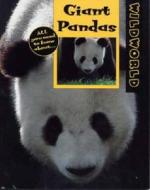 Giant Pandas di Karen Dudley edito da Bloomsbury Publishing Plc