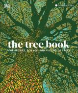 The Tree Book di Dk edito da DK PUB