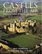 Castles From The Air di Paul Johnson edito da Bloomsbury Publishing Plc