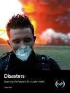 Disasters di David Eves edito da Iosh Services Ltd