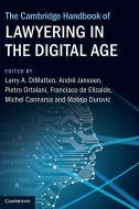 The Cambridge Handbook Of Lawyering In The Digital Age edito da Cambridge University Press