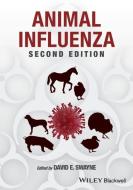 Animal Influenza di DE Swayne edito da BLACKWELL PUBL