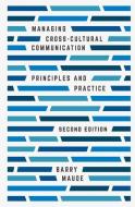 Managing Cross-Cultural Communication di Barry Maude edito da Macmillan Education