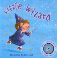 Little Wizard [With Sparkly Sound Button] edito da Egmont Books (UK)
