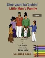 Little Man's Family Coloring Book: Primer di J. B. Enochs edito da Createspace
