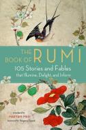 The Book of Rumi di Rumi edito da Hampton Roads Publishing Co