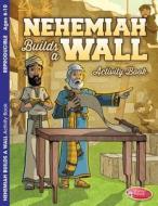 Nehemiah Builds a Wall edito da Warner Press