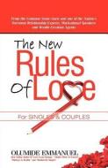 The New Rules of Love di Olumide Emmanuel edito da XULON PR