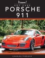 Porsche 911 di Charles Piddock edito da ROURKE PUB LLC
