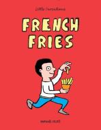 French Fries di Raphael Fejto edito da FIREFLY BOOKS LTD