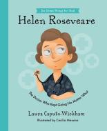 Helen Roseveare: The Doctor Who Kept Going No Matter What di Laura Wichham edito da GOOD BOOK CO