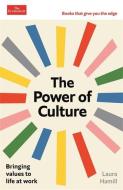 The Power Of Culture di Laura Hamill edito da Profile Books Ltd