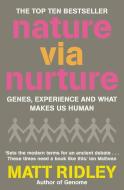 Nature via Nurture di Matt Ridley edito da HarperCollins Publishers