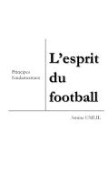 L'esprit du football di Amine Umlil edito da Books on Demand