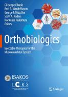 Orthobiologics edito da Springer International Publishing