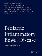 Pediatric Inflammatory Bowel Disease edito da Springer International Publishing