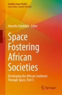 Space Fostering African Societies edito da Springer International Publishing