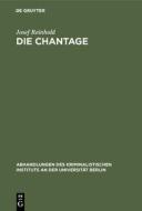 Die Chantage di Josef Reinhold edito da De Gruyter