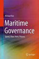 Maritime Governance di Michael Roe edito da Springer-Verlag GmbH