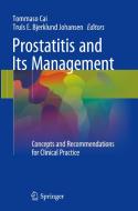 Prostatitis And Its Management edito da Springer International Publishing Ag