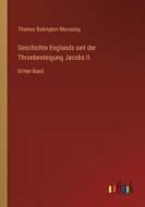 Geschichte Englands seit der Thronbesteigung Jacobs II. di Thomas Babington Macaulay edito da Outlook Verlag