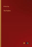 The Psalms di William Kay edito da Outlook Verlag