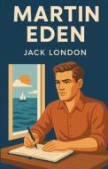Martin Eden(Illustrated) di Jack London edito da Micheal Smith