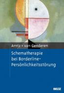 Schematherapie bei Borderline-Persönlichkeitsstörung di Arnoud Arntz, Hannie Genderen edito da Psychologie Verlagsunion