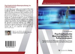 Psychophysische Beanspruchung im Fallschirmsport di Michael Löberbauer edito da AV Akademikerverlag