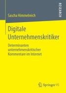 Digitale Unternehmenskritiker di Sascha Himmelreich edito da Springer-Verlag GmbH