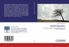 Health Education di Daniel Munyiala Muia edito da LAP Lambert Academic Publishing