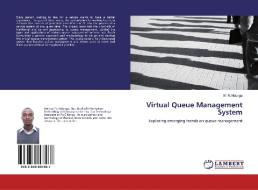 Virtual Queue Management System di M. N. Ndungu edito da LAP Lambert Academic Publishing