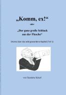 "Komm, ex!" di Henriette Scherf edito da Books on Demand