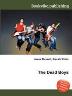 The Dead Boys edito da Book On Demand Ltd.