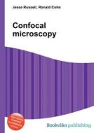 Confocal Microscopy edito da Book On Demand Ltd.