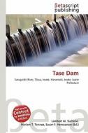 Tase Dam edito da Betascript Publishing