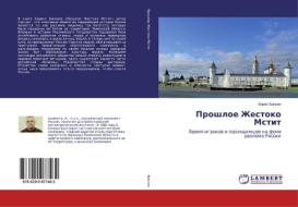 Proshloe Zhestoko Mstit di Boris Binkin edito da LAP Lambert Academic Publishing